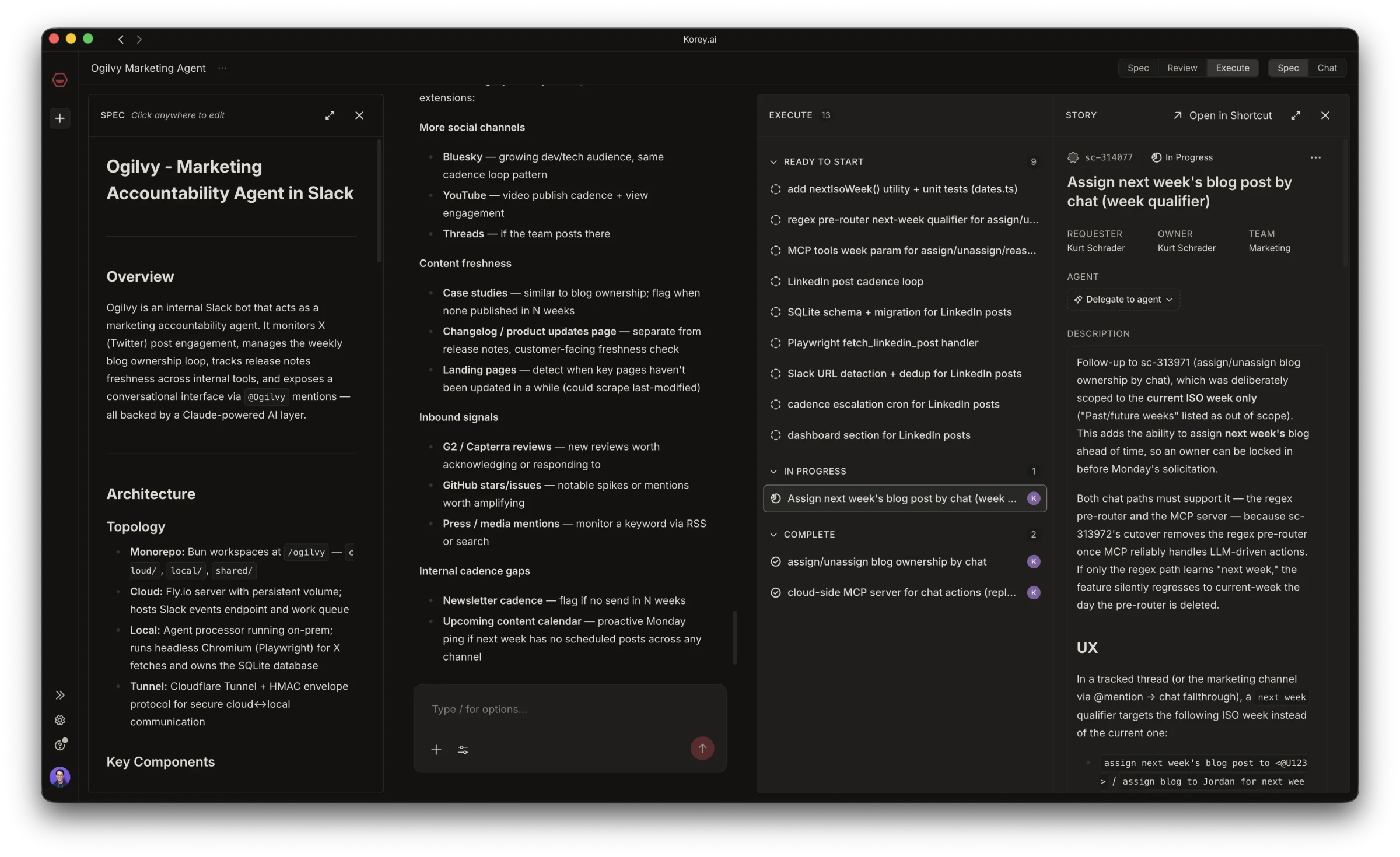 A Korey Project in three panels: a spec for an internal Slack agent on the left, the spec’s expanded ideas in the middle, and a task board on the right with thirteen tasks broken out and a story delegated to an agent